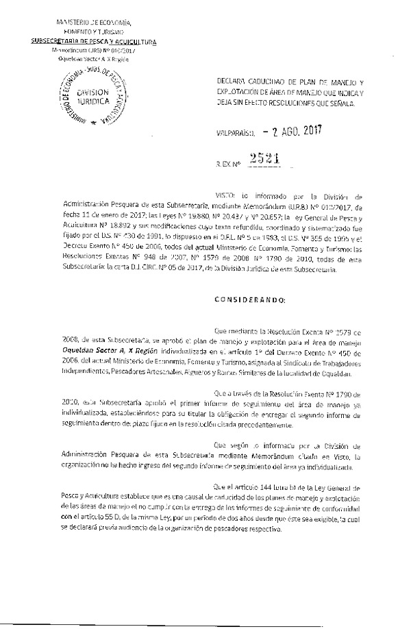 Res. Ex. N° 2521-2017 Declara Caducidad de Plan de Manejo. Deja sin Efecto Resoluciones que Señala.