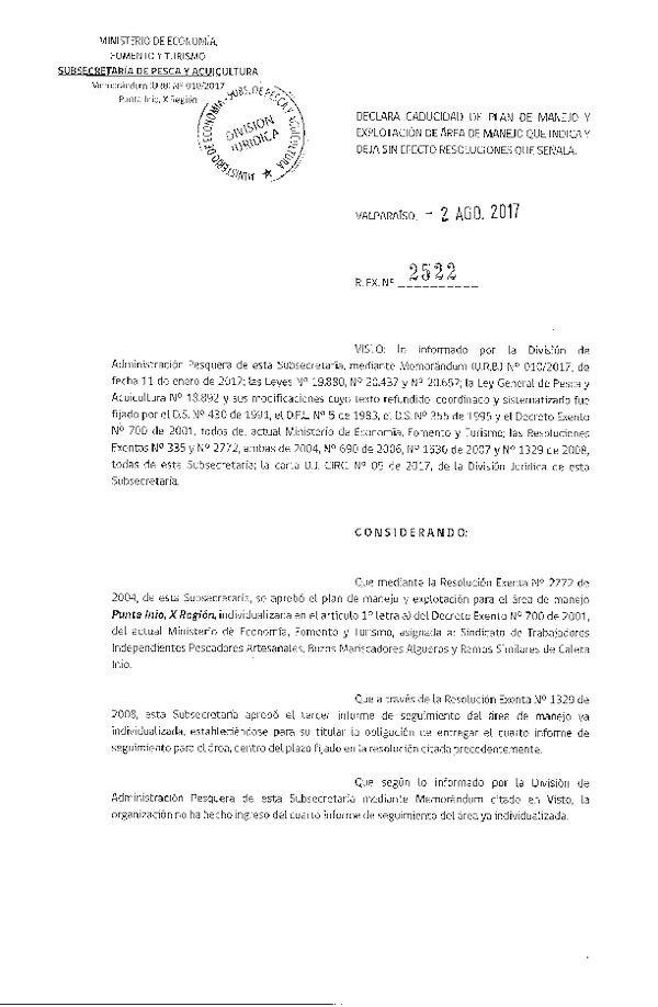 Res. Ex. N° 2522-2017 Declara Caducidad de Plan de Manejo. Deja sin Efecto Resoluciones que Señala.