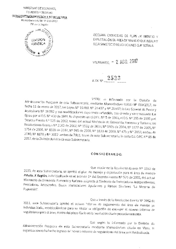 Res. Ex. N° 2523-2017 Declara Caducidad de Plan de Manejo. Deja sin Efecto Resoluciones que Señala.