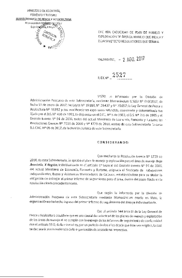 Res. Ex. N° 2527-2017 Declara Caducidad de Plan de Manejo. Deja sin Efecto Resoluciones que Señala.