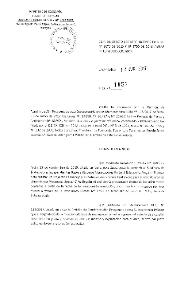 Res. Ex. N° 1957-2017 Deja sin Efecto Res. Ex. N°2603-2015 y N° 1750-2016.