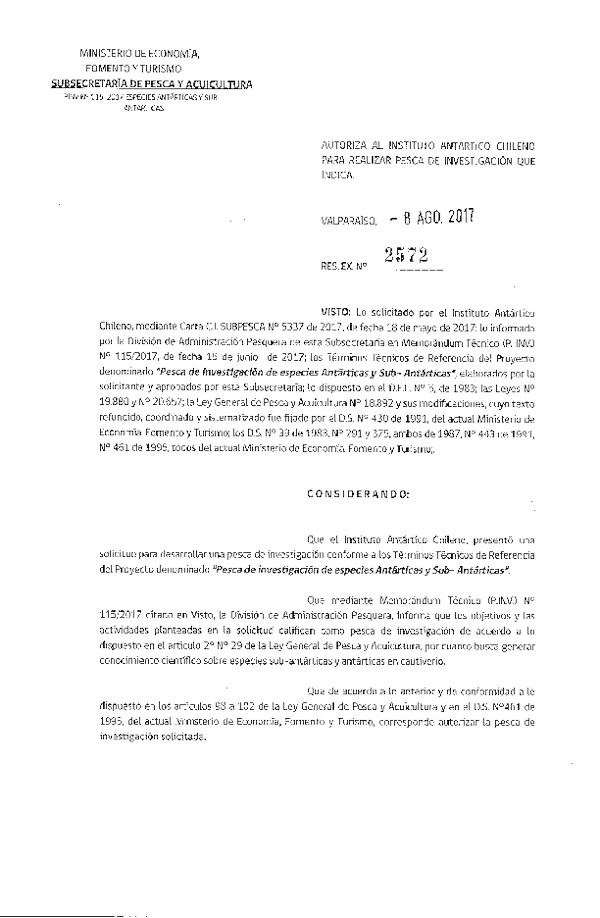 Res. Ex. N° 2572-2017 Pesca de investigación de especies Antárticas y Sub-Antárticas.