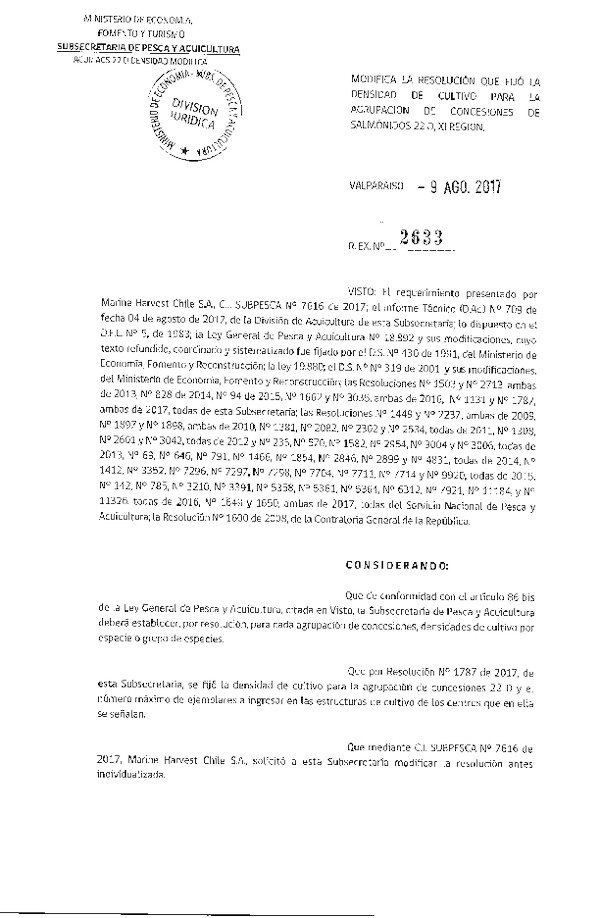 Res. Ex. N° 2633-2017 Modifica Res. Ex. N° 1787-2017 Fija Densidad de Cultivo para la Agrupación de Concesiones de Salmónidos 22 D, XI Región. (Con Informe Técnico) (Publicado en Página Web 10-08-2017)