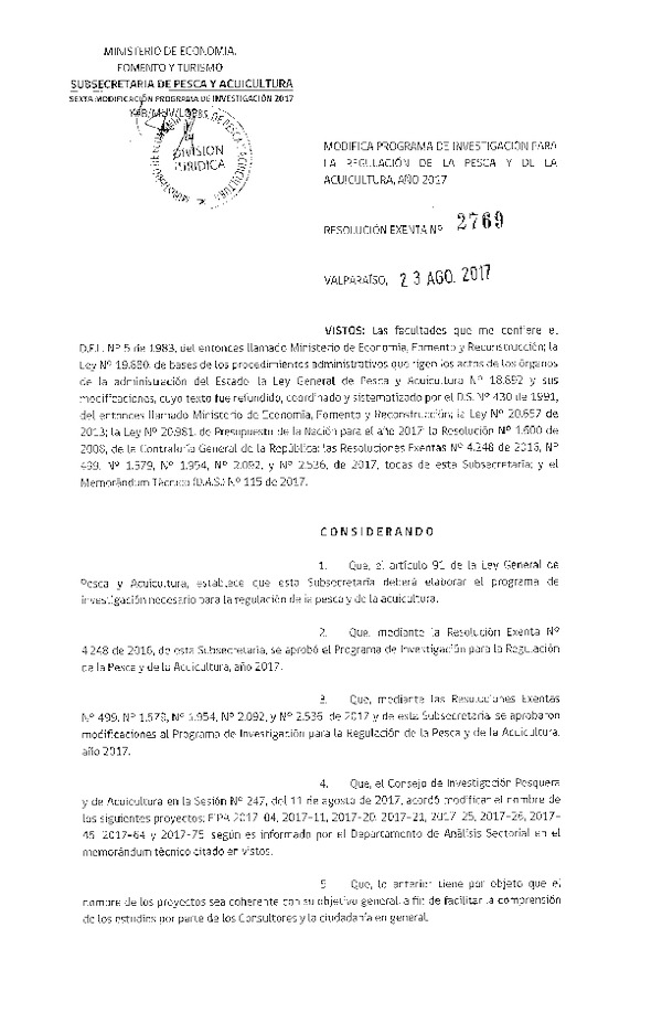 Res. Ex. N° 2769-2017 Modifica Res. Ex. N° 4248-2016 Aprueba Programa de Investigación para la Regulación de la Pesca y Acuicultura, Año 2017. (Publicado en Página Web 24-08-2017)