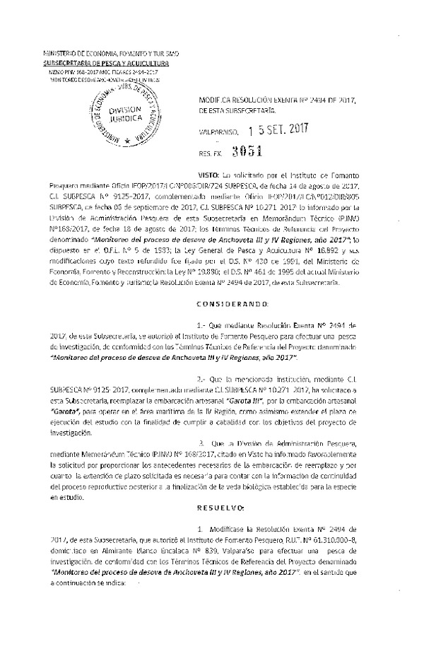 Res. Ex. N° 3051-2017 Modifica Res. Ex. N° 2494-2017 Monitoreo del proceso de desove de Anchoveta III-IV Regiones.