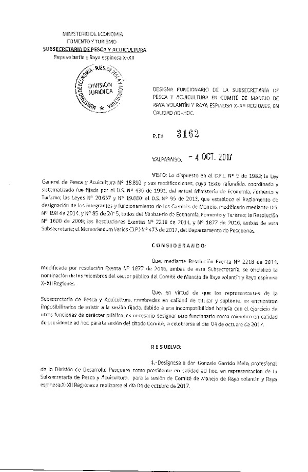 Res. Ex. N° 3162-2017 Designa Funcionario de la Subsecretaría de Pesca y Acuicultura en Comité de Manejo de Raya Volantín y Raya Espinosa X-XII regiones, en Calidad Ad-Hoc. (Publicado en Diario Oficial 04-10-2017)