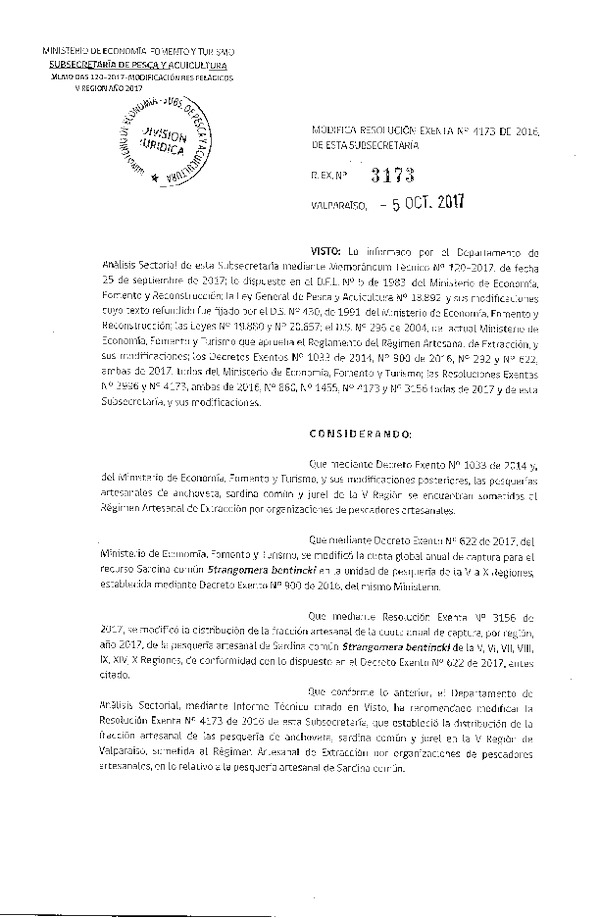 Res. Ex. N° 3173-2017 Modifica Res. Ex. N° 4173-2016 Distribución de la Fracción Artesanal Pesquería de Anchoveta, Sardina Común y jurel, V Región, Año 2017. (Publicado en Página Web 05-10-2017)