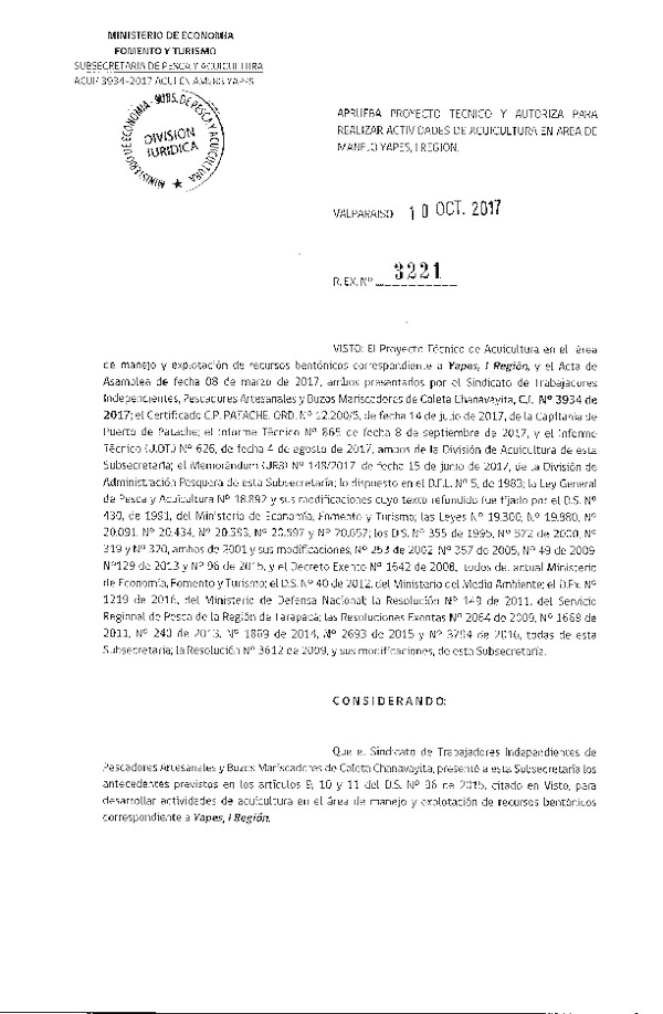 Res. Ex. N° 3221-2017 Aprueba proyecto técnico para realizar actividades de acuicultura en área de manejo Yapes, I Región. (Publicado en Página Web 12-10-2017)