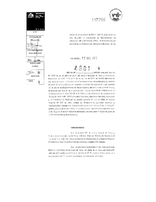 Res. Ex. N° 4801-2017 Modifica Res Ex. N° 2967-2017, Que Declaró la Caducidad de Inscripciones de Embarcaciones Artesanales en el Registro Pesquero Artesanal Retirando a las Embarcaciones que Indica. (Sernapesca).