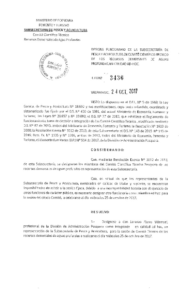 Res. Ex. N° 3436-2017 Designa Funcionario en Comité Científico Técnico de los Recursos Demersales de Aguas Profundas en Calidad Ad-Hoc. (Publicado en Página Web 30-10-2017)