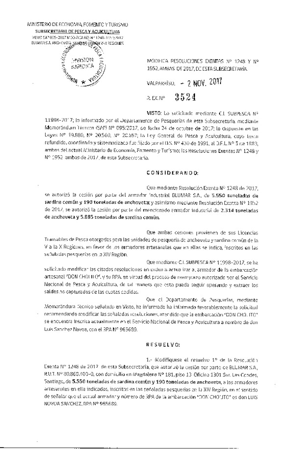Res. Ex. N° 3524-2017 Modifica Res. Ex. N° 1248 y N° 1952, ambas de 2017.