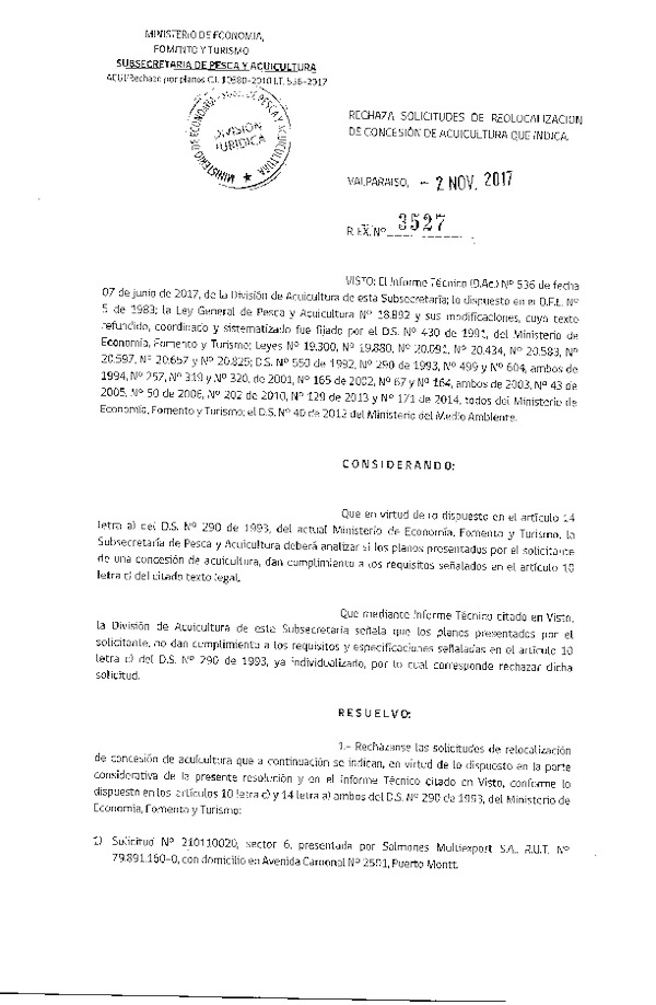 Res. Ex. N° 3527-2017 Rechaza solicitudes de relocalización de concesión de acuicultura que indica.