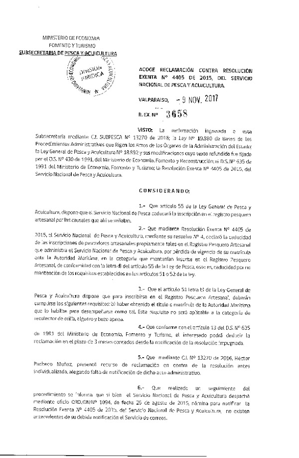 Res. Ex. N° 3658-2017 Acoge reclamación que indica interpuestas contra la Res. Ex. N° 4405-2015 del Servicio Nacional de Pesca y Acuicultura.