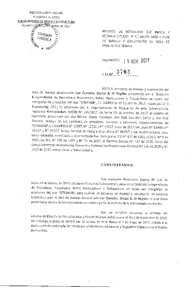 Res. Ex. N° 3703-2017 Recurso de Reposición que Indica y Rechaza Estudio de Situación Base y Plan de Manejo.