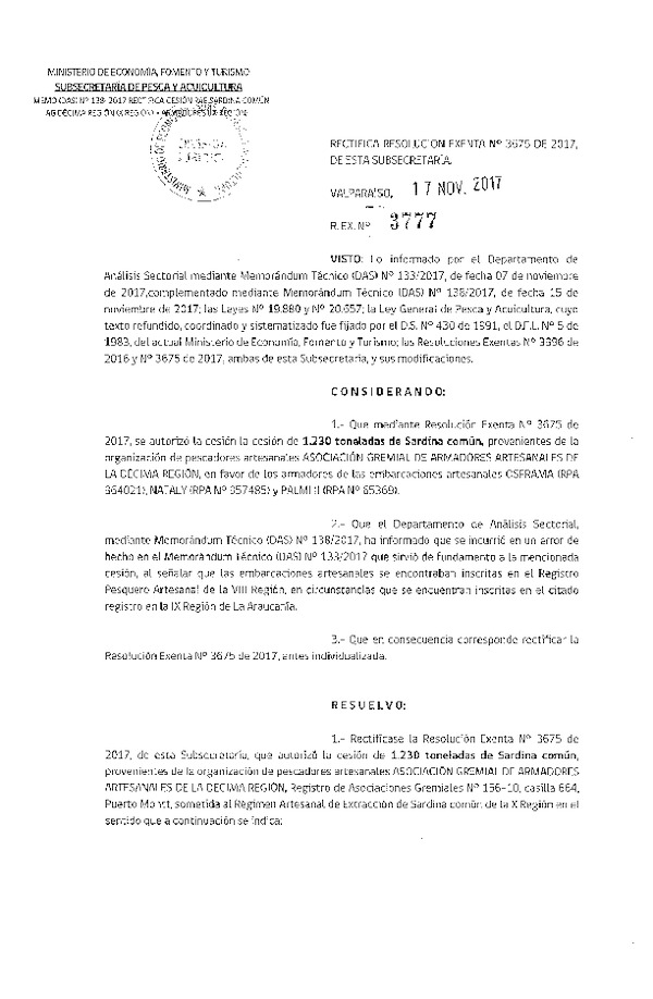 Res. Ex. N° 3777-2017 Rectifica Res. Ex. N° 3675-2017 Autoriza Cesión Sardina común, X Región.