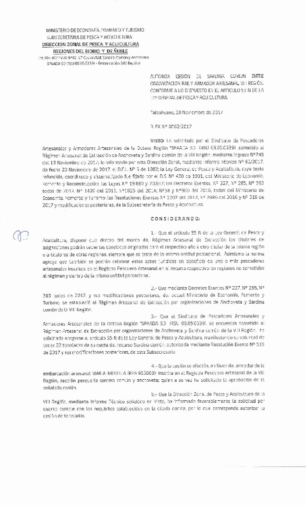 Res. Ex. N° 62-2017 (DZP VIII) Autoriza Cesión Anchoveta y Sardina común, VIII Región.