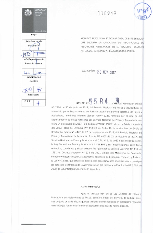 Res. Ex. N° 5584-2017 Modifica Res. Ex. N° 2964-2017 (Sernapesca) Declara Caducidad de Inscripciones de Pescadores Artesanales que se Indica en el Registro Pesquero Artesanal. (Publicado en Página Web 27-11-2017)