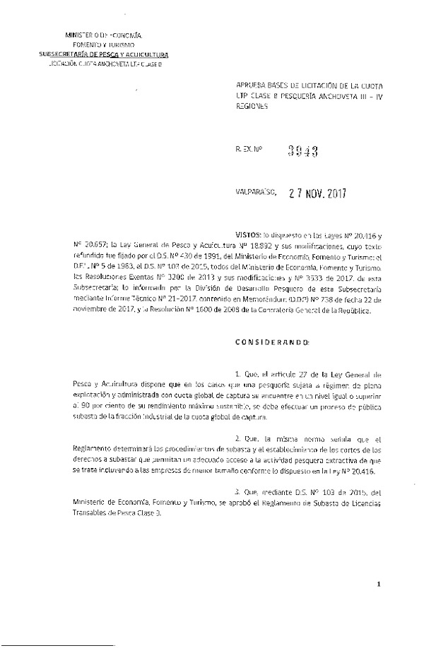 Res. Ex. N° 3943-2017 Aprueba bases de licitación de la cuota LTP clase B, pesquería Anchoveta III-IV Regiones. (Publicado en Página Web 29-11-2017)