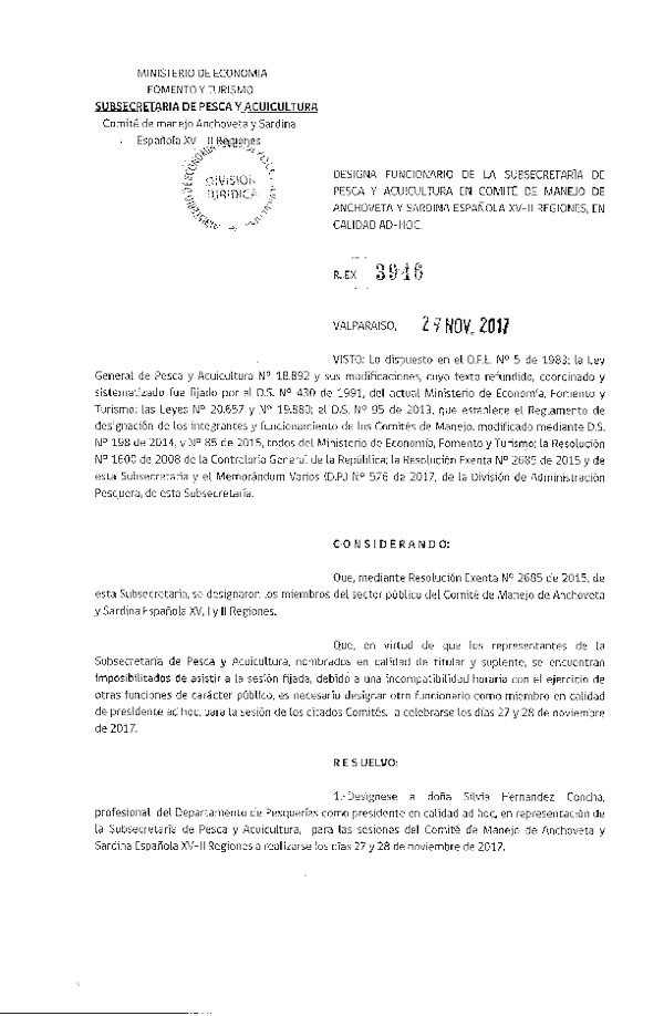 Res. Ex. N° 3946-2017 Designa Funcionario de la Subsecretaría de Pesca y Acuicultura en Comité de Anchoveta y Sardina española XV-II Regiones, en Calidad Ad Hoc, (Publicado en Página Web 29-11-2017)