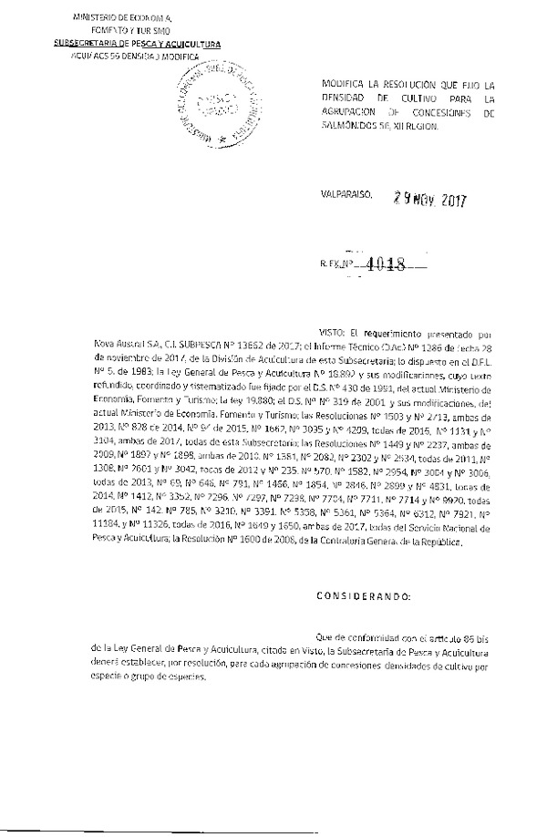 Res. Ex. N° 4018-2017 Modifica Res. Ex. N° 4209-2016 Fija Densidad de cultivo para la agrupación de concesión de Salmónidos 56 , XII Región. (Publicado en Página Web 30-11-2017) (F.D.O. 06-12-2017)