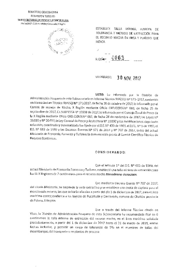 Res. Ex. N° 4062-2017 Establece Talla Mínima, Margen de Tolerancia y Método de Extracción para el Recurso Macha, X Región. (Publicado en Página Web 01-12-2017) (F.D.O. 12-12-2017)