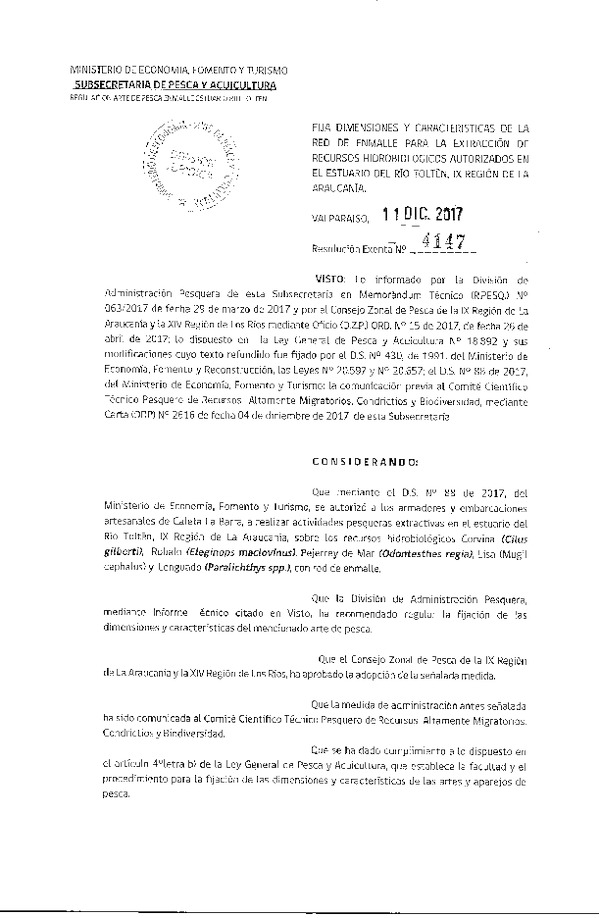 Res. Ex. N° 4147-2017 Fija Dimensiones y Características de la Red de Enmalle para la Extracción de Recursos Hidrobiológicos Estuario del Río Toltén, IX Región. (Publicado en Página Web 11-12-2017) (F.D.O. 19-12-2017)