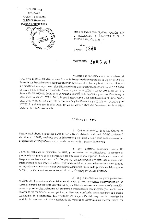 Res. Ex. N° 4346-2017 Aprueba Programa de Investigación para la Regulación de la Pesca y Acuicultura, Año 2018. (Publicado en Página Web 26-12-2017)