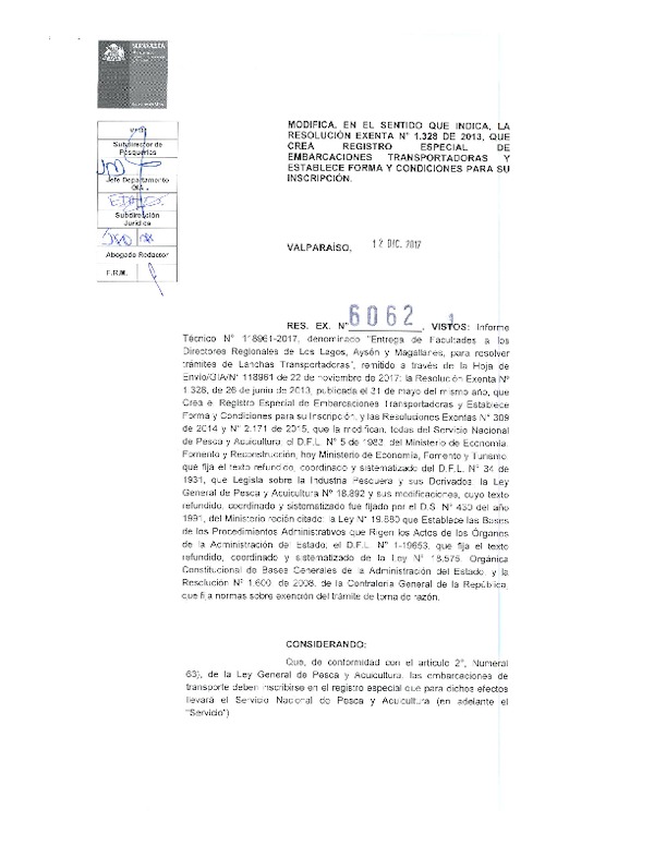 Res. Ex. N° 6062-2017 (Sernapesca) Modifica Res. Ex. N° 1328-2013 que crea registro de embarcaciones transportadoras y establece forma y condiciones para su inscripción.(Publicado en Página Web 28-12-2017)