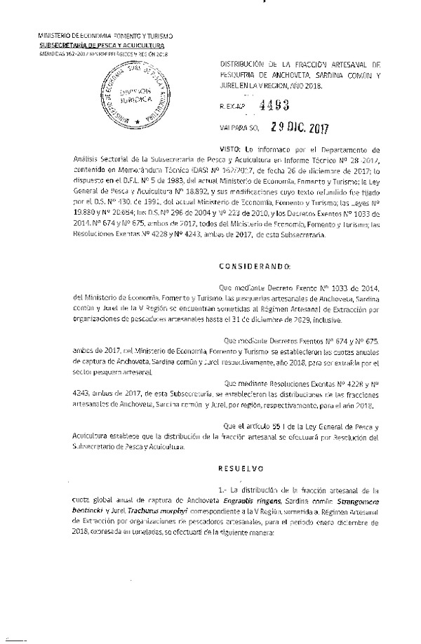 Res. Ex. N° 4493-2017 Distribución de la fracción artesanal anchoveta, sardina común y jurel, V Región, año 2018. (Publicado en Diario Oficial 29-12-2017) (F.D.O 08-01-2018)