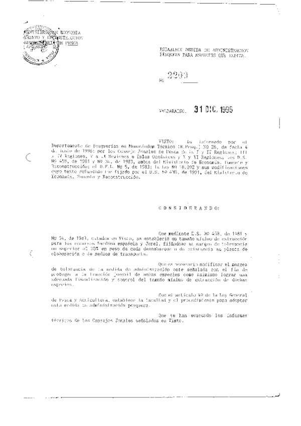 Res. Ex. N° 2203-1996 Establece Medida de Administración Pesquera para Especies que Indica.