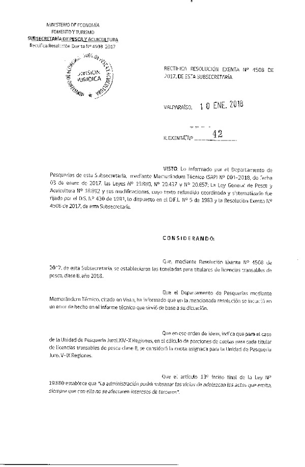 Res. Ex. N° 42-2018 Rectifica Res. Ex. N° 4508-2017 Establece Toneladas para Titulares de Licencias Transables de Pesca, Clase B, Año 2018. (Publicado en Página Web 10-01-2018)