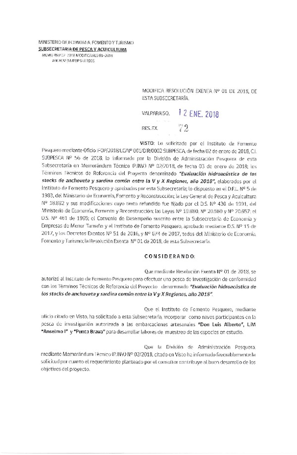 Res. Ex. N° 72-2018 Modifica Res. Ex. N° 1-2018 Evaluación hidroacústica de los stocks de sardina común y anchoveta V-X Regiones.