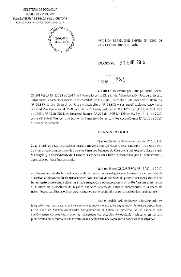 Res. Ex. N° 221-2018 Modifica Res. Ex. N° 1203-2017 Ecología y conservación de grandes cetáceos en Chile.