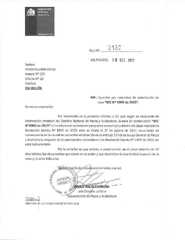 Carta (D.J.) N° 2132-2017 Apercibe por Caducidad de Autorización de Nave BEC N° 1905-2015. (F.D.O. 26-01-2018)