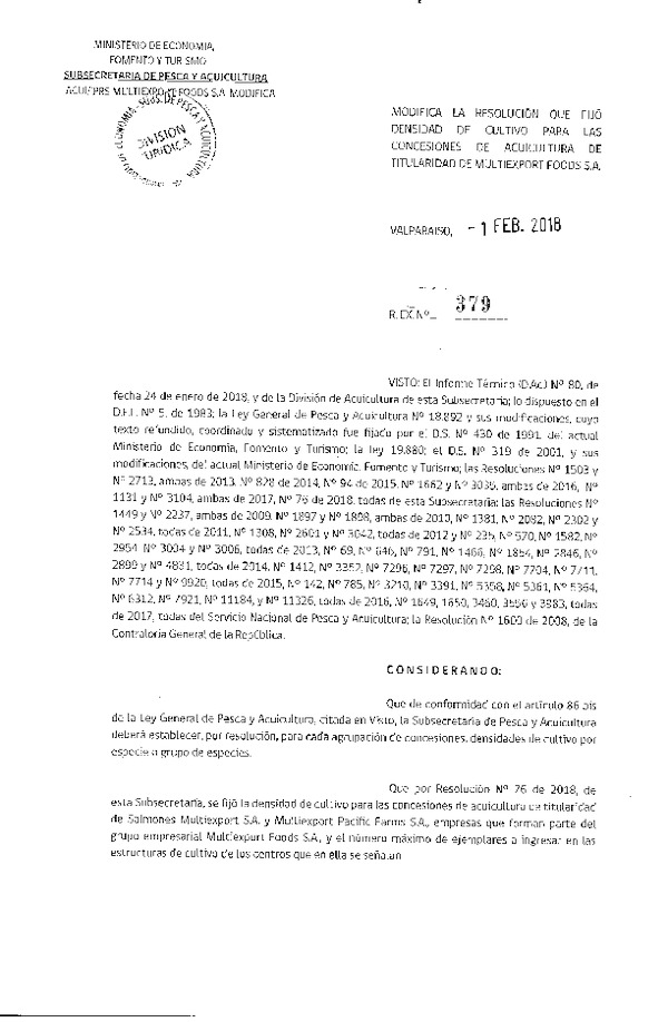 Res. Ex. N° 379-2018 Res. Ex. N° 76-2018 Fija Densidad de Cultivo para las Concesiones de Acuicultura que Indica. (Con Informe Técnico) (Publicado en Página Web 02-02-2018)