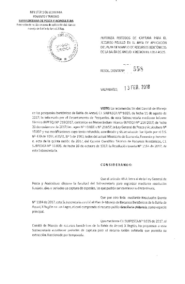 Res. Ex. N° 558-2018 Autoriza períodos de captura para el recurso Pelillo en el área de aplicación del Plan de manejo de Recursos Bentónicos de la Bahía de Ancud, X región de Los Lagos. (F.D.O. 20-02-2018)