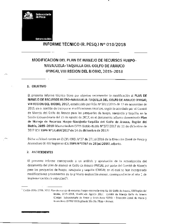 Informe Técnico (R.Pesq.) N° 10-2018 Modificación del Plan de Manejo de recurso Huepo-Navajuela-Taquilla del Golfo de Arauco (PMGA), VIII región del Biobio, 2015-2018.
