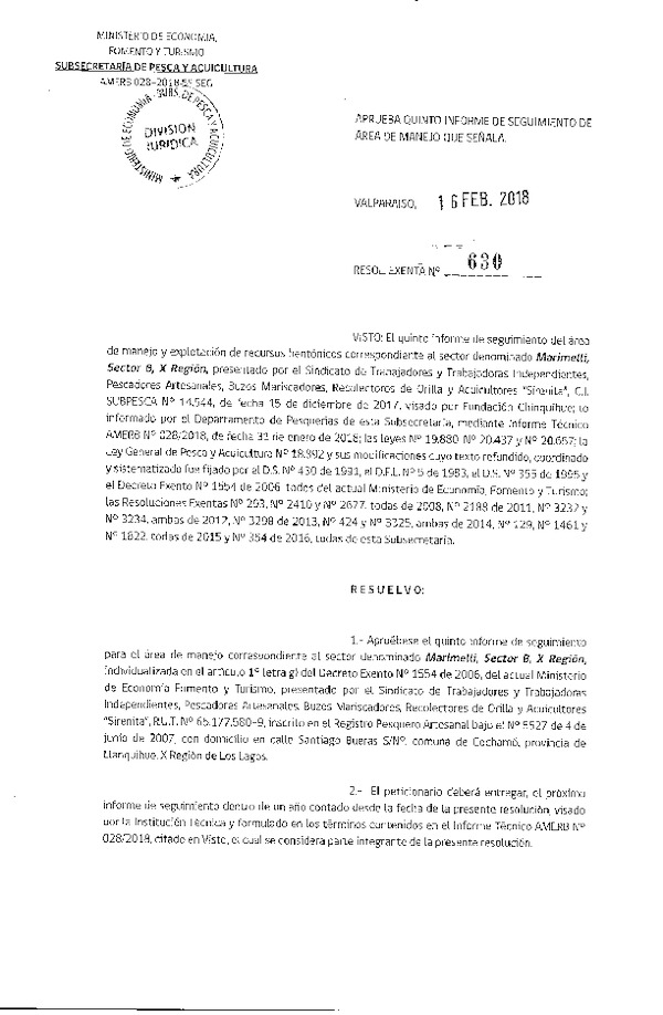 Res. Ex. N° 630-2018 Aprueba quinto informe de seguimiento de Área de Manejo que señala.