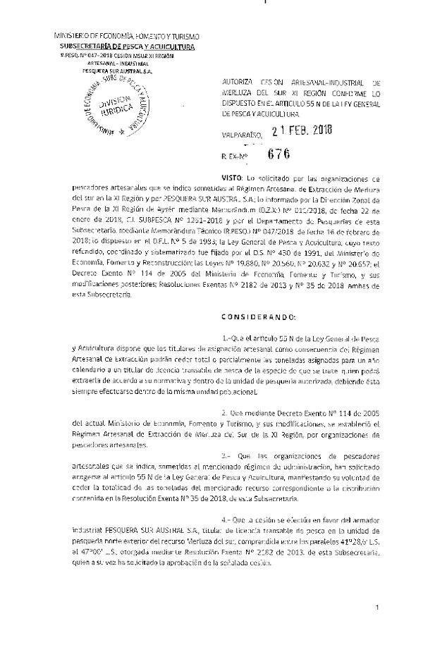 Res. Ex. N° 676-2018 Autoriza cesión artesanal-industrial de merluza del sur XI región conforme lo dispuesto en el Artículo 55 de La Ley General de Pesca y Acuicultura.
