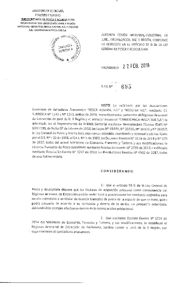 Res. Ex. N° 695-2018 Autoriza cesión artesanal-industrial de jurel organización RAE X región, conforme lo dispuesto en el Artículo 55 N de La Ley General de Pesca y Acuicultura.