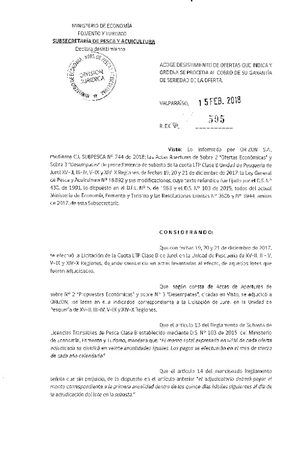 Res. Ex. N° 595-2018 Acoge desistimiento de ofertas que indica. (F.D.O. 07-03-2018)