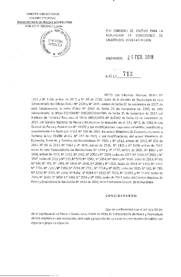 Res. Ex. N° 713-2018 Fija Densidad de Cultivo para la Agrupación de Concesiones de Salmónidos 16, X Región. (Con Informe Técnico) (Publicado en Página Web 02-03-2018) (F.D.O. 03-03-2018)