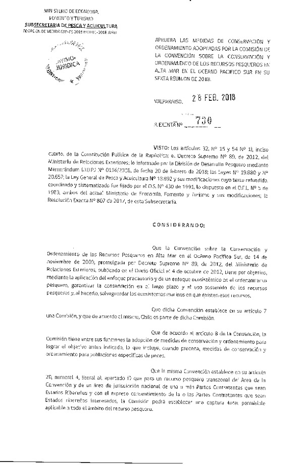 Res. Ex. N° 730-2017 Aprueba la Medida de Conservación y Ordenamiento MCO 01-2018 Adoptada por la Comisión de la Convención Sobre la Conservación y Ordenamiento de los Recursos Pesqueros en Alta Mar en el Océano Pacífico Sur en su Sexta Reunión. (F.D.O. 07-03-2018)