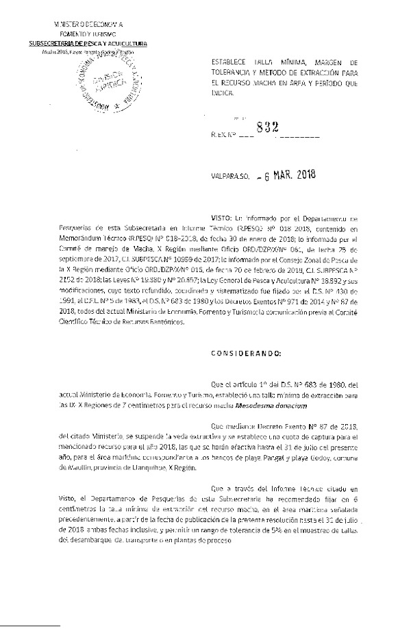 Res. Ex. N° 832-2018 Establece Talla Mínima, Margen de Tolerancia y Método de Extracción para el Recurso Macha, X Región. (Publicado en Página Web 07-03-2018) (F.D.O. 13-03-2018)