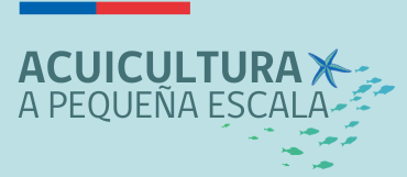 Reglamento para la Acuicultura de Pequeña Escala (APE)