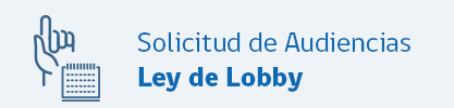 Solicitud de Audiencias Ley del Lobby