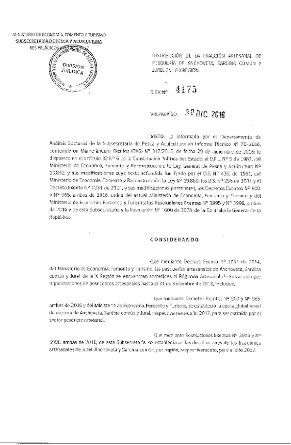 Res. Ex. N 4175-2016 Distribucin de la Fraccin Artesanal Pesquera de Anchoveta, Sardina Comn y Jurel en la X Regin.